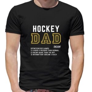 Hockey Dad Definition T-Shirt