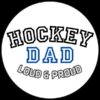 HOCKEY DAD LOUD PROUD WHITE LOGO