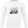 HOCKEY DAD STICK WHITE LONG SLEEVE