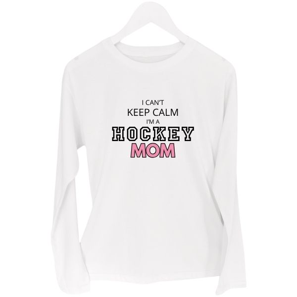 HOCKEY MOM KEEP CALM WHITE LOGN SLEEVE
