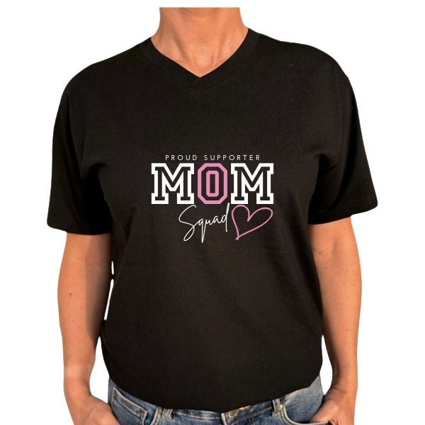 MOM SQUAD PROUD SUPPORTER BLACK V