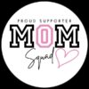 MOM SQUAD PROUD SUPPORTER WHITE LOGO