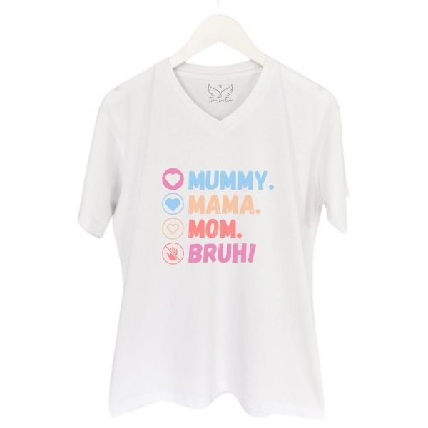 MOM TO BRUH WHITE V