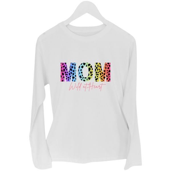 MOM WILD AT HEART WHITE LONG SLEEVE