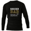 SOCCER DAD DEFINITION BLACK LONG SLEEVE