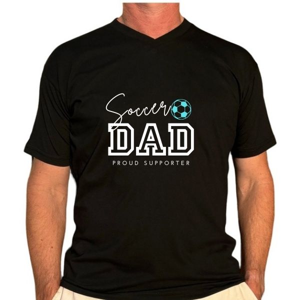 SOCCER DAD PROUD SUPPORTER BLACK V