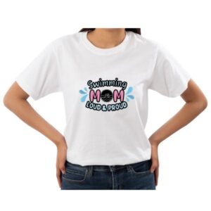 Swim Mom Loud and Proud T-Shirt