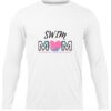 SWIM MOM SORRY NOT SORRY WHITE LONG SLEEVE