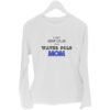 WATERPOLO MOM KEEP CALM WHITE LONG SLEEVE