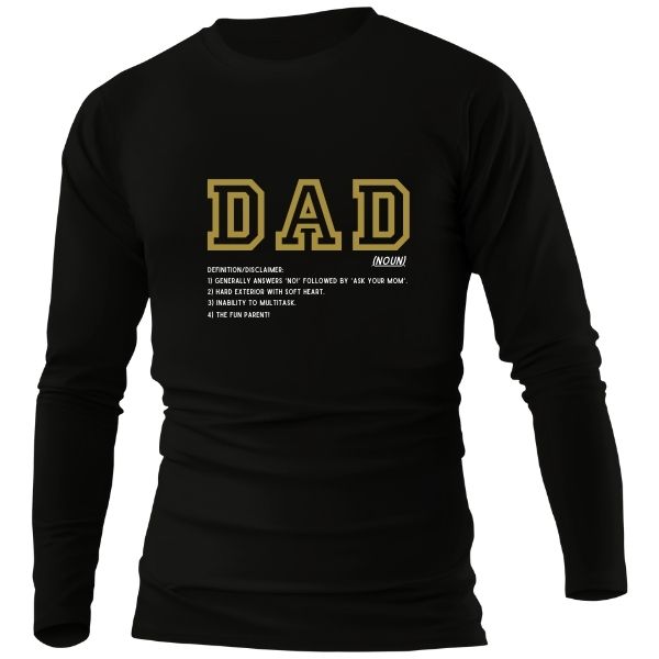 DAD DEFINITION ON BLACK LONG SLEEVE