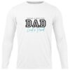 DAD PROUD SUPPORTER ON WHITE LONG SLEEVE