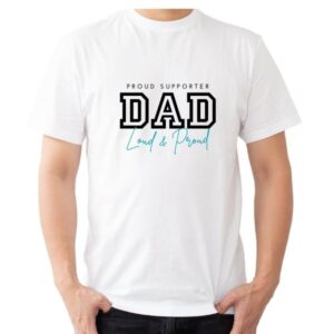 Dad Proud Supporter T-Shirt