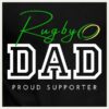 RUGBY DAD PROUD SUPPORTER BLACK LOGO