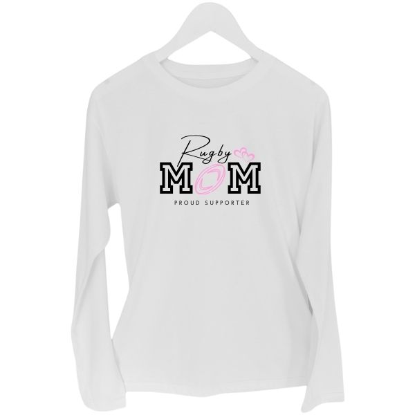 RUGBY MOM PROUD SUPPORTER WHITE LONG